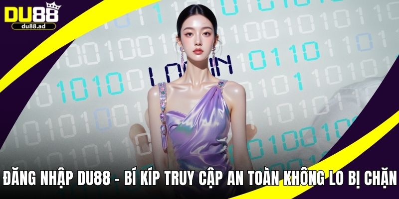 Đăng nhập Du88
